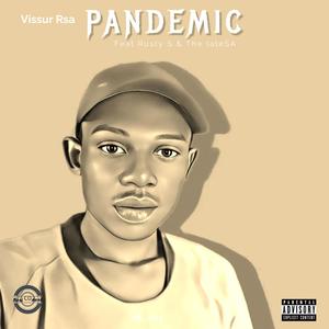 Pandemic (feat. Rusty Soul & The lateSA) [Returns Official Audio]