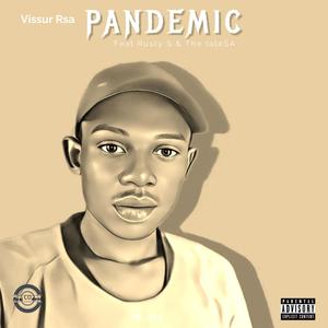 Pandemic (feat. Rusty Soul & The lateSA) (Returns Official Audio)