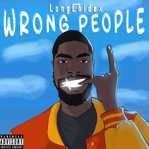 WRONG PEOPLE (Explicit)