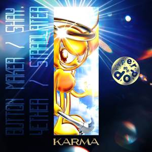 Button Maker - Karma (Explicit)