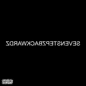 SEVENSTEPZBACKWARDZ (Explicit)