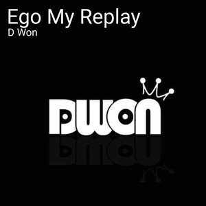 Ego My Replay