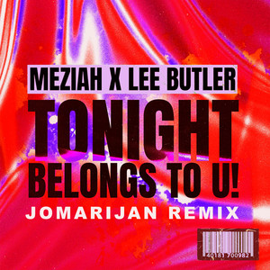 Tonight Belongs To U! (Jomarijan Remix)