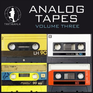 Analog Tapes 3 - Minial Tech House Experience