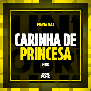 CARINHA DE PRINCESA (Explicit)