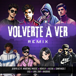 Volverte a Ver (Remix)