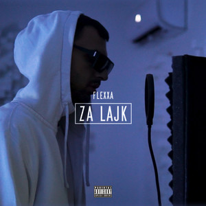 ZA LAJK (ORIGINAL|Explicit)