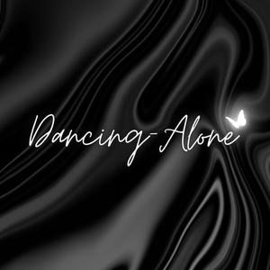 Dancing Alone