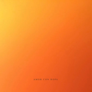 AMOR CON ROPA