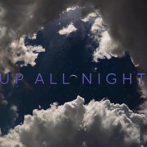 Up All Night