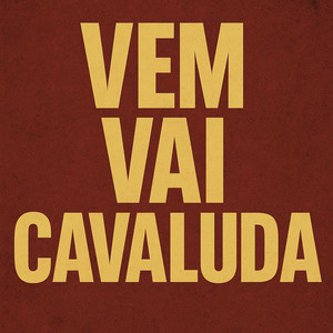 VEM VAI CAVALUDA (Explicit)