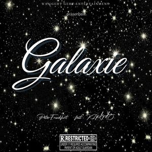 Galaxie (feat. KIMMO) (Explicit)