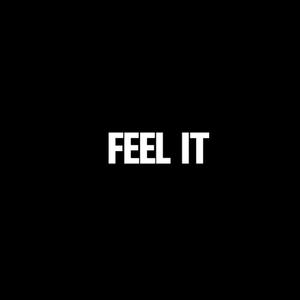 Feel It (Explicit)