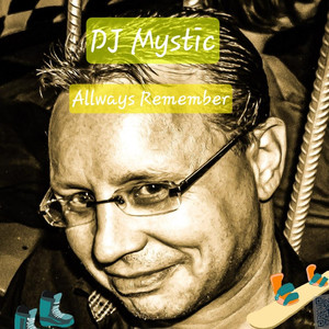 Allways Remember (Explicit)