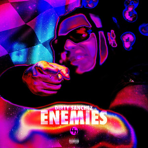 Enemies (Explicit)