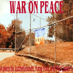 War on peace