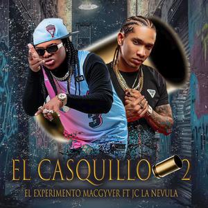 EL CASQUILLO 2 (Explicit)