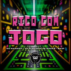 RICO COM JOGO (Explicit)