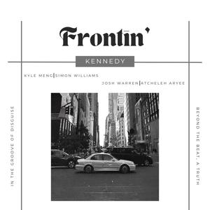 Frontin' (feat. Simon Williams, Josh Warren, Atcheleh Aryee & Kyle Meng)