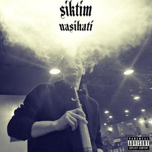 S1KT1M NASİHATİ (Explicit)