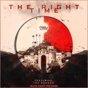 THE RIGHT TIME (Explicit)