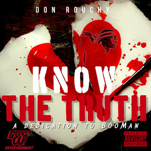 Know the Truth (Explicit)