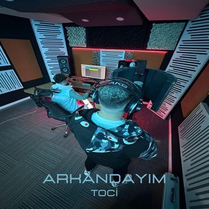 Arkandayım (Explicit)