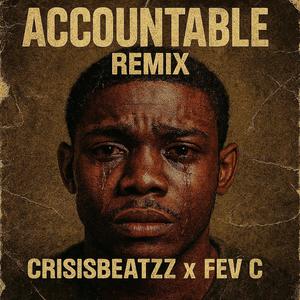 Accountable (Remix Pt. 1)