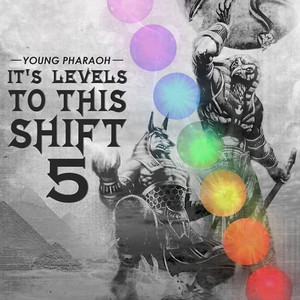 It's Level to This Shift 5 (Explicit)