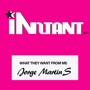 What They Want from Me (Extended Mix)