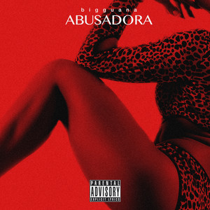 Abusadora (Explicit)