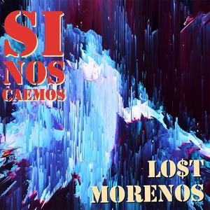 Si Nos Caemos (feat. MORENO McFLAKO & SSYSSTEM) (Explicit)