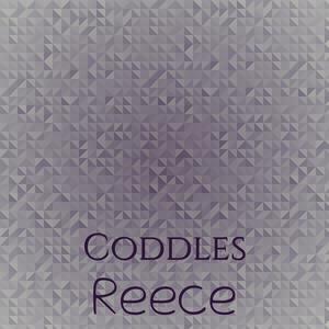 Coddles Reece