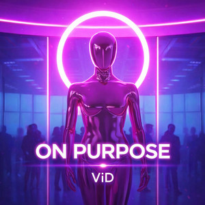 On Purpose (Explicit)
