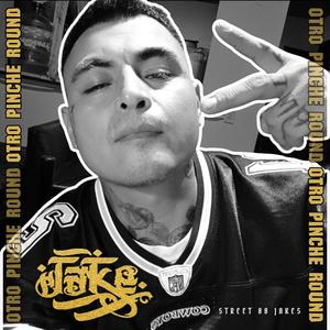 OTRO PINCHE ROUND (Explicit)
