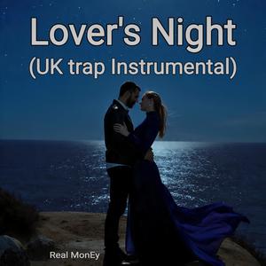 Lover's Night (UK Trap Instrumental)