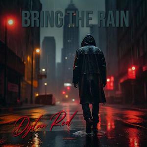 Bring The Rain