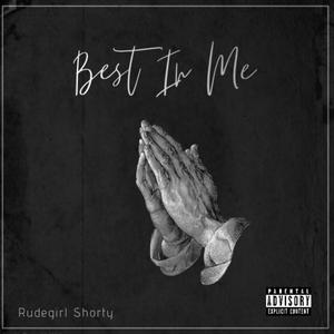 Best In Me (Explicit)