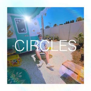 CIRCLES (feat. .JSON) (Explicit)