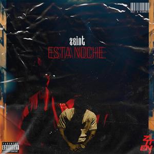 Esta Noche (Explicit)