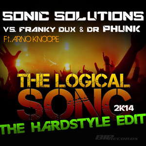 The Logical Song 2K14 (The Hardstyle Edit 2)