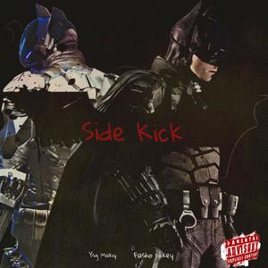 Side Kick (feat. YSG Makiy) (Explicit)