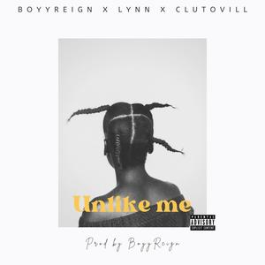 Unlike Me (feat. Lynn & CLUTOVILL)