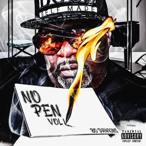 No Pen Vol 1 Slowed Mix (Explicit)