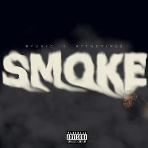 Smoke (Explicit)