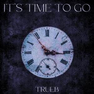 It's Time To Go (Inst.)