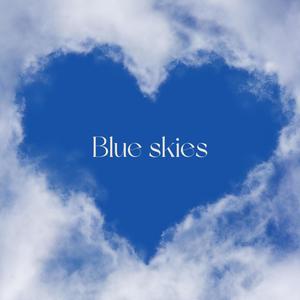 Blue Skies (feat. Kathy & Nick)