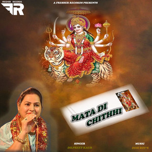 Mata Di Chithi - Dilpreet Kaur