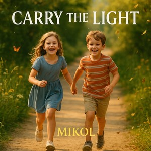 Carry the Light