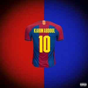 KARIM ABDOUL (Explicit)